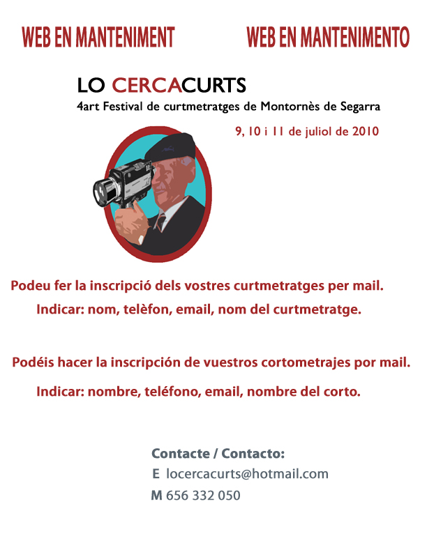 Lo Cercacurts. 4art festival de curtmetratges de Montorn�s de Segarra.